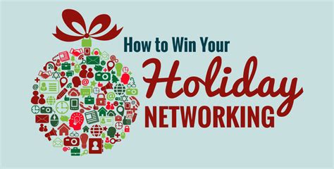 Networking Tips For The Holidays And Beyond