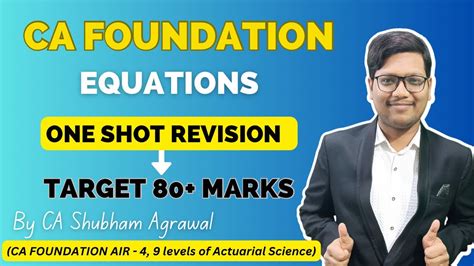 CA Foundation Equations Equations In One Shot Maths Revision