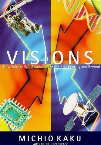 Visions Summary PDF | Michio Kaku