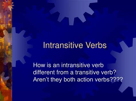 Ppt Transitive Intransitive And Linking Verbs Powerpoint Presentation Id6681058