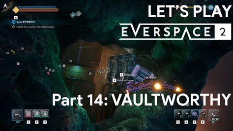 Let S Play Everspace Part Vaultworthy Youtube