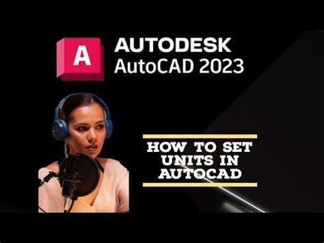 1 3 How To Set Units In AutoCAD AutoCAD Tutorial YouTube