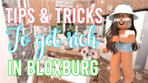 Robloxbloxburghow To Get Rich Fastertipstricks Youtube