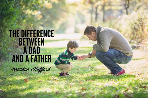 The Difference Between a Dad and a Father by Brendan Hufford - The Dad Edge