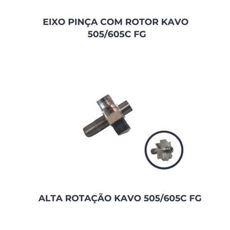 EIXO PINCA C ROTOR KAVO 505 605 FG GRC Dental Parts