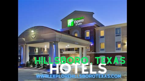 Hotels and Rentals - Explore Hillsboro Texas