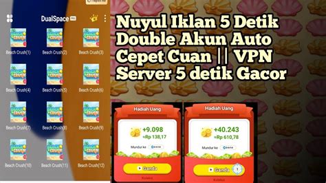 2 Akun Sekaligus Nuyul Iklan 5 Detik Versi Cepat Cara Nuyul Game