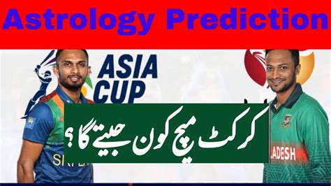 SL Vs BAN Asia Cup 2022 5th Match Prediction Sri Lanka Vs Bangladesh