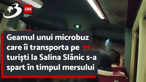 Geamul Unui Microbuz Care I Transporta Pe Turi Ti La Salina Sl Nic S A