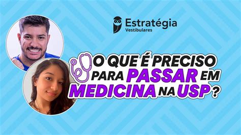 O que é preciso para passar em Medicina na USP Gabriel Bizarrias