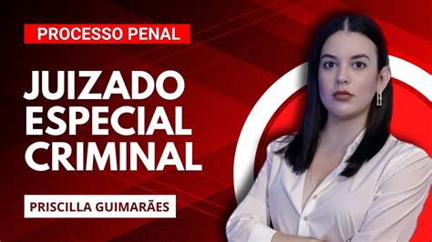 Jecrim Juizado Especial Criminal Vem Comigo Youtube