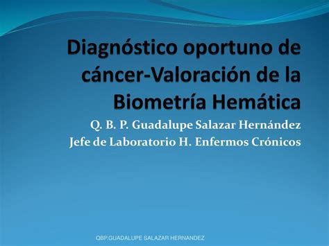 Valoración de la Biometría Hemática GUADALUPE SALAZAR uDocz