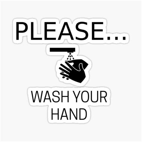 Please Wash Your Hand Sticker By Jamcreation 13 Redbubble