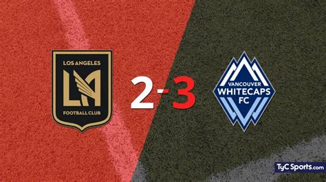 Los Angeles Fc Vs Vancouver Whitecaps Fc En Vivo Segu El Partido