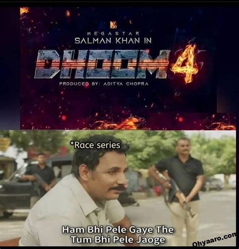 Dhoom 4 Funny Memes Oh Yaaro