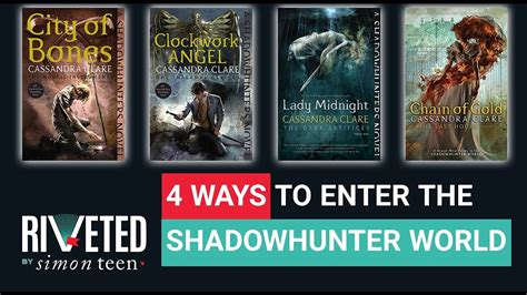 4 Ways To Read Cassandra Clares Shadowhunter Books In Order Riveted