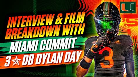 Miami Hurricanes Commit Db Dylan Day Interview Film Watch Along