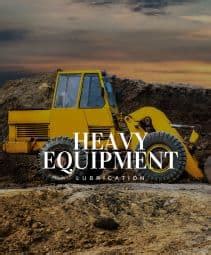 Optimal Heavy Equipment Lubrication Solutions ISOHITECH LUBRICATION