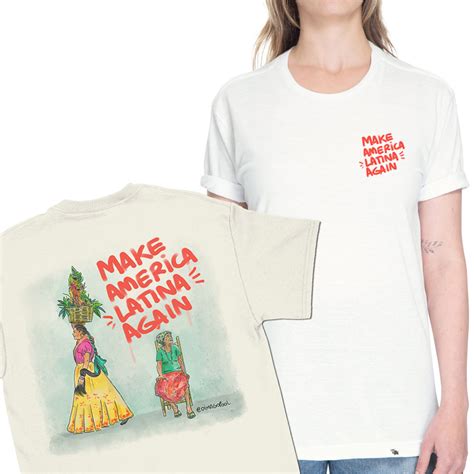 Make America Latina Again Frente E Costas Camiseta Basicona Unissex