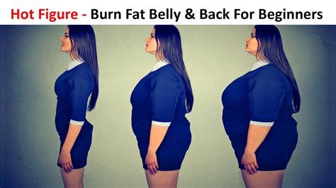 Exercise To Burn Belly And Back Fat Workout For Beginners In 4 Weeks At Home Weightblink