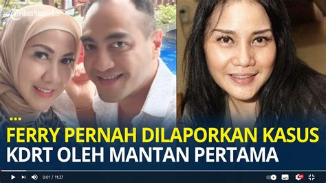 Ferry Irawan Pernah Terseret Kasus Kdrt Tahun Sempat Dilaporkan