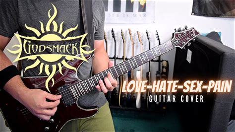 Godsmack Love Hate Sex Pain Guitar Cover Youtube