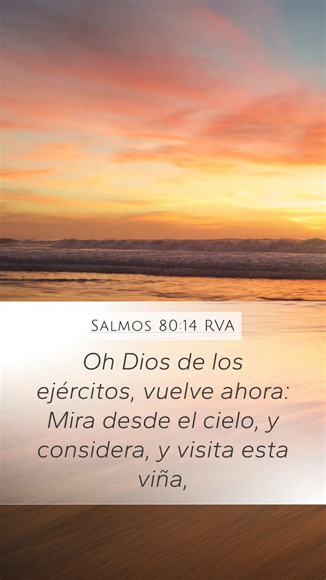 Salmos 80 14 RVA Mobile Phone Wallpaper Oh Dios de los ejércitos