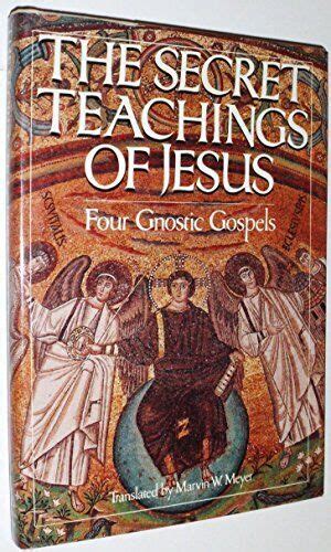 The Secret Teachings Of Jesus Four Gnostic Gospels 9780394529592 Ebay