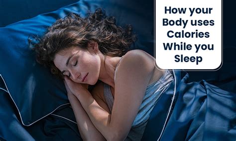 How Your Body Uses Calories While You Sleep