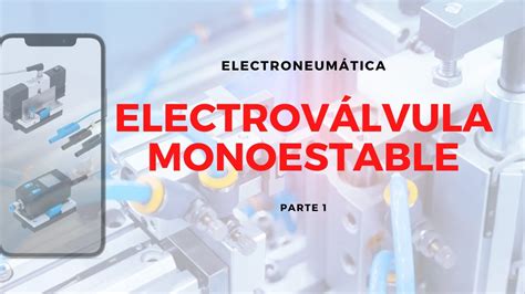 Electroneum Tica Electrov Lvula Monoestable Youtube