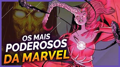 OS 10 SERES MAIS PODEROSOS DA MARVEL ATUALMENTE YouTube