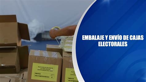 Embalaje y envío de cajas electorales YouTube