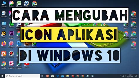 Cara Mengganti Icon Aplikasi Di Laptop Pc Youtube