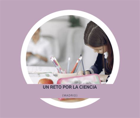 Un Reto Por La Ciencia 16 De Diciembre De 2021