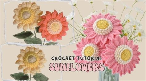 Crochet Sunflower H Ng D N C Ch M C Len Hoa H Ng D Ng T Ng Size