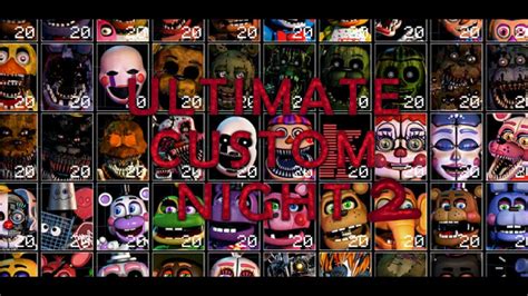 Five Nights At Freddys Ultimate Custom Night 002 Youtube