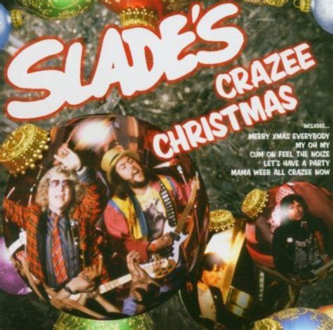 SLADE Crazee Christmas (The Party Album) reviews