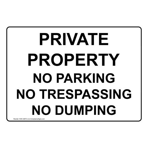 Safety Sign Private Property No Parking No Trespassing No Dumping