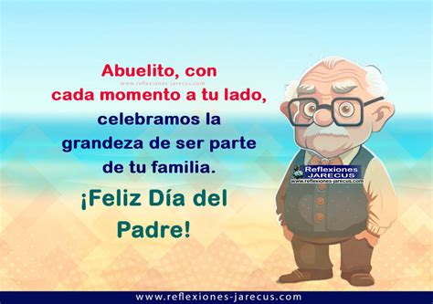 Frases Para Dedicar A Los Abuelos En El Día Del Padre