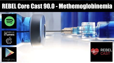 Rebel Core Cast Methemoglobinemia Med Tac International Corp