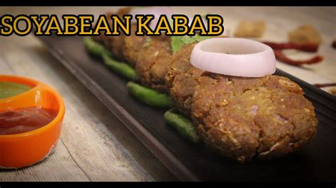 Soyabean Kabab Recipe Soya Chunks Cutlet Vegetarian Kebab YouTube