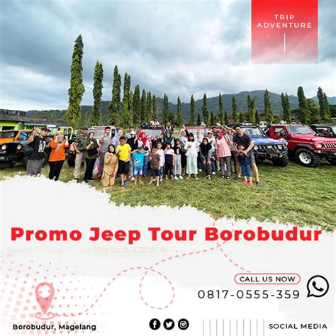 Promo Jeep Tour Borobudur Paket Wisata Borobudur Magelang Tour Trip