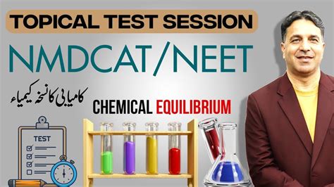 Chemical Equilibrium Topical Test Session Mdcat Neet Unit