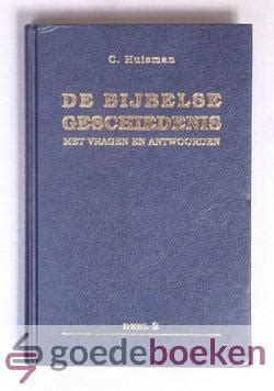 Goedeboeken Nl Boeken De Bijbelse Geschiedenis Deel