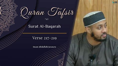 45 Tafsir Surat Al Baqarah Verses 217 219 Youtube