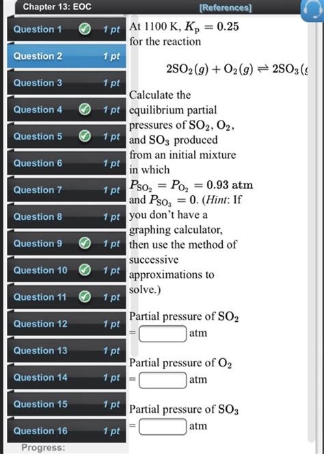 Solved Chapter 13 EOC References At 1100 K Kp 0 25 For The Chegg