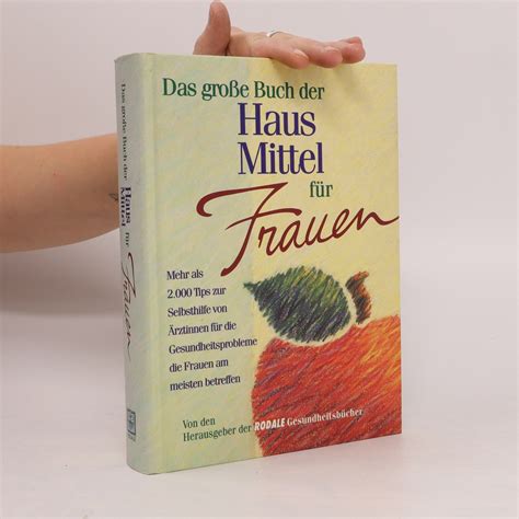 Das Grosse Buch Der Haus Mittel F R Frauen Kolektiv Knihobot Cz