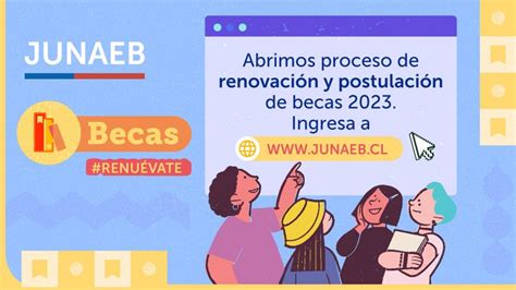 Becas Junaeb Conoce Los Beneficios A Los Que Puedes Postular O Renovar