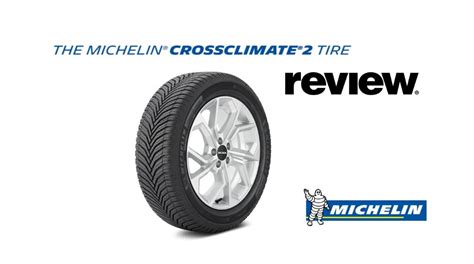 Michelin CrossClimate 2 review - Top Tire Review