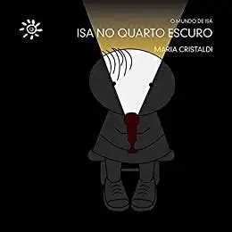 Isa No Fundo Do Mar O Mundo De Isa Maria Cristaldi PDF EBook